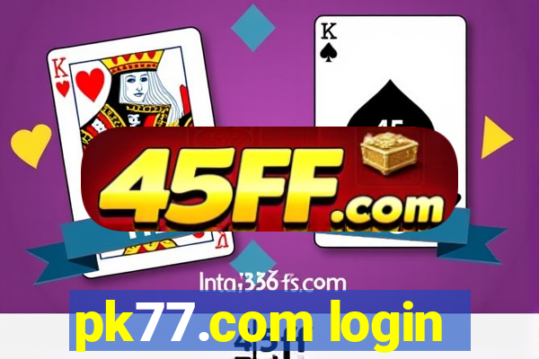 pk77.com login
